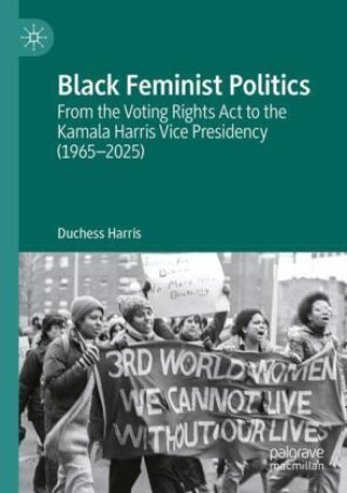 Kniha Black Feminist Politics Duchess Harris
