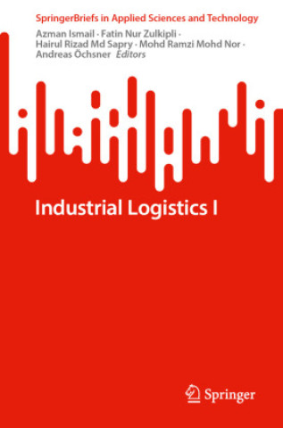 Libro Industrial Logistics I Azman Ismail
