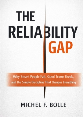 Kniha THE RELIABILITY GAP Michel Francois Bolle