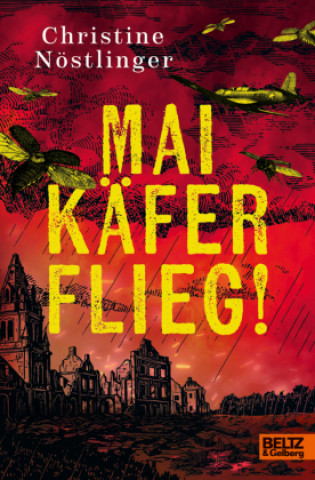 Kniha Maikäfer flieg! Christine Nöstlinger