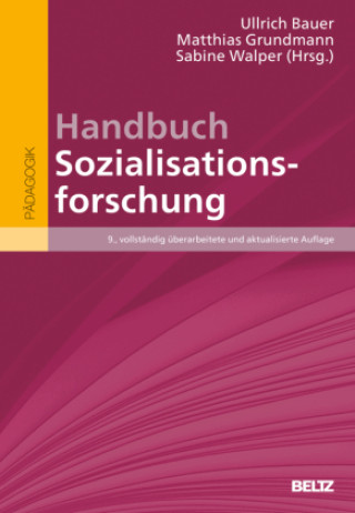 Kniha Handbuch Sozialisationsforschung Ullrich Bauer