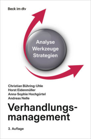 Könyv Verhandlungsmanagement Christian Bühring-Uhle