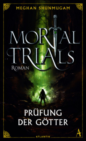 Könyv Mortal Trials Megan Shunmugam