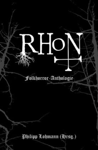 Kniha RHoN Philipp Lohmann