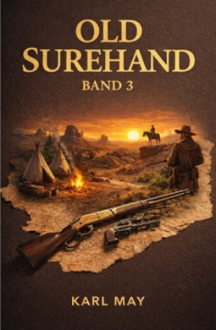 Knjiga Old Surehand III Karl May