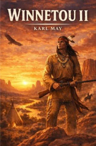 Kniha Winnetou II Karl May
