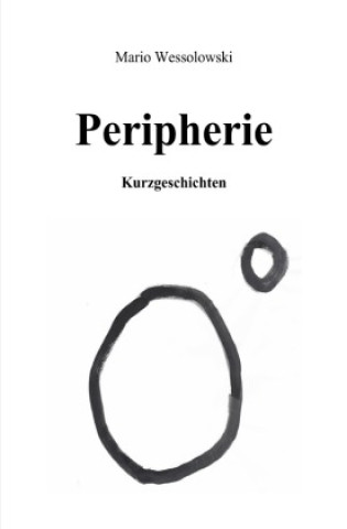 Kniha Peripherie Mario Wessolowski