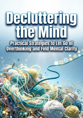 Kniha Decluttering the Mind Joan Herrera
