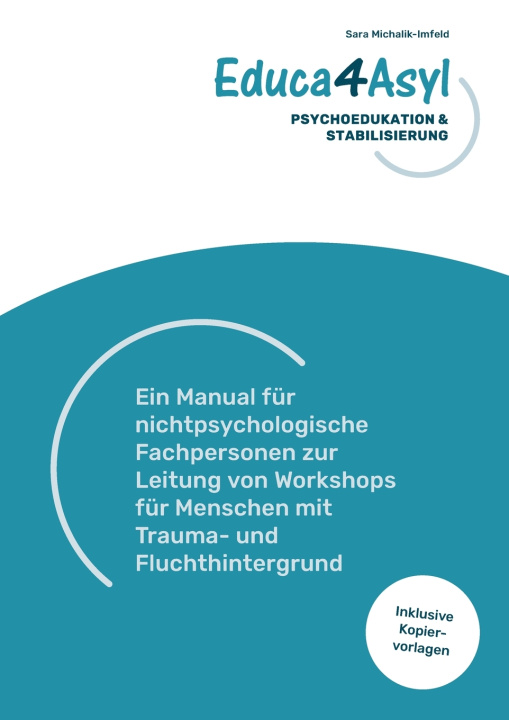 Kniha Educa4Asyl - Psychoedukation und Stabilisierung Sara Michalik-Imfeld