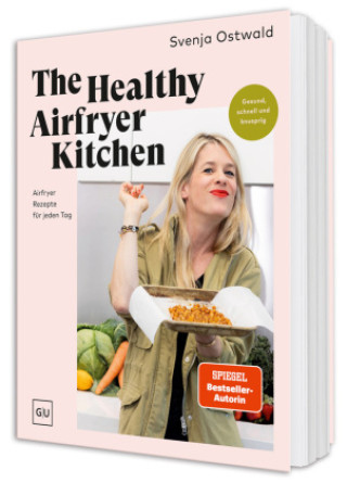 Kniha The Healthy Airfryer Kitchen Svenja Ostwald