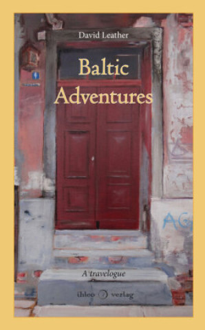 Book Baltic Adventures David Leather