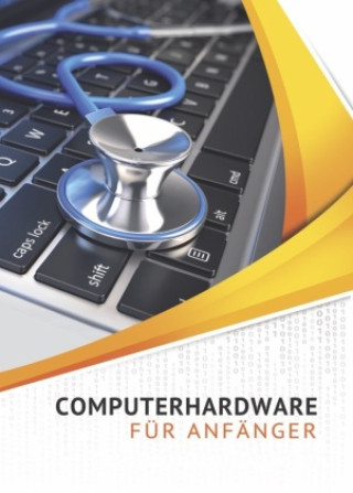 Book Computerhardware für Anfänger Klaus Eifert