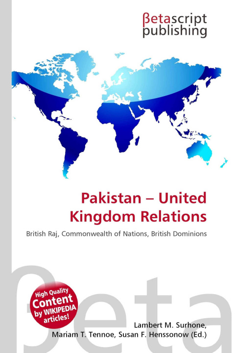 Knjiga Pakistan - United Kingdom Relations Miriam T. Timpledon