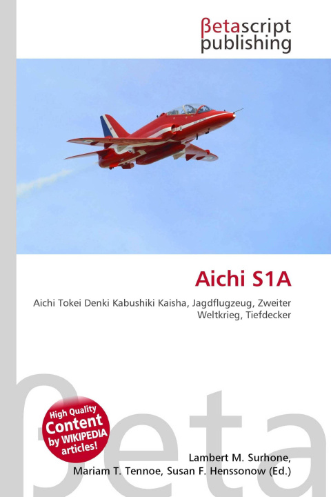 Kniha Aichi S1A Miriam T. Timpledon