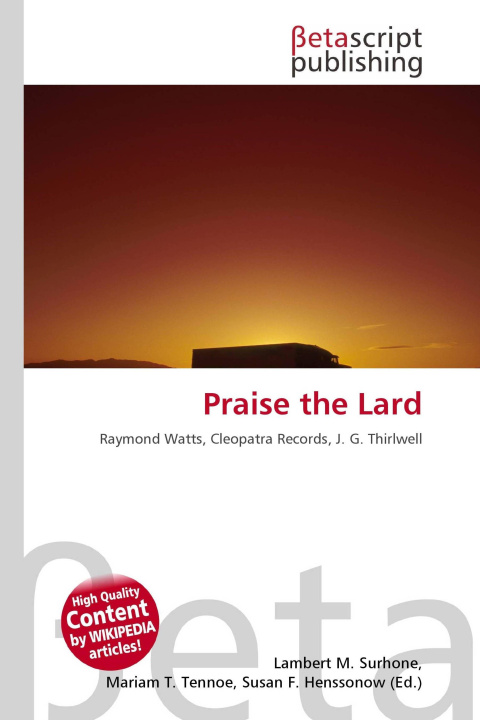Kniha Praise the Lard Miriam T. Timpledon