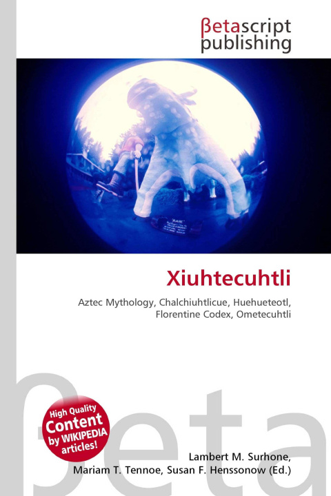 Kniha Xiuhtecuhtli Miriam T. Timpledon