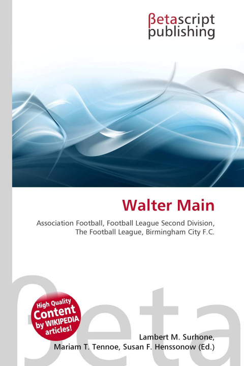 Knjiga Walter Main Miriam T. Timpledon