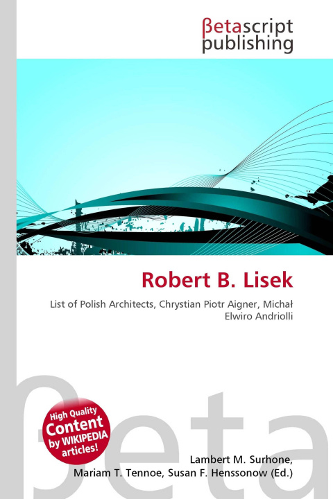 Könyv Robert B. Lisek Mariam T. Tennoe