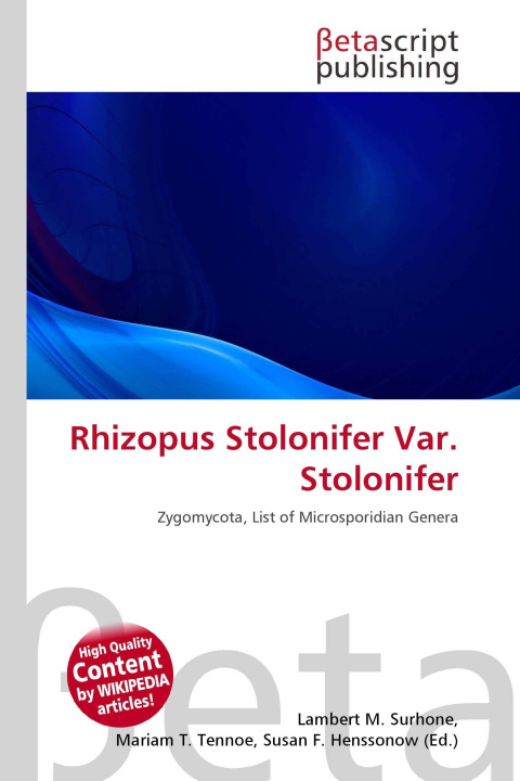 Kniha Rhizopus Stolonifer Var. Stolonifer Miriam T. Timpledon