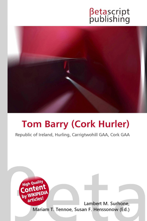 Kniha Tom Barry (Cork Hurler) Miriam T. Timpledon