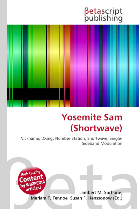 Kniha Yosemite Sam (Shortwave) Miriam T. Timpledon