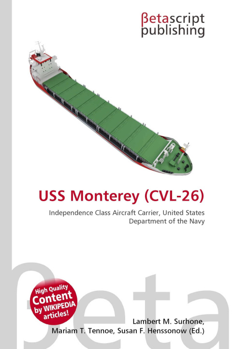 Knjiga USS Monterey (CVL-26) Mariam T. Tennoe