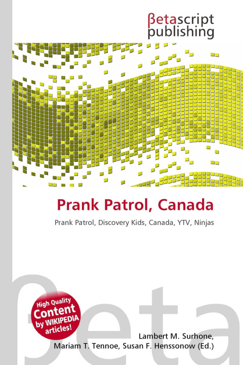 Kniha Prank Patrol, Canada Miriam T. Timpledon