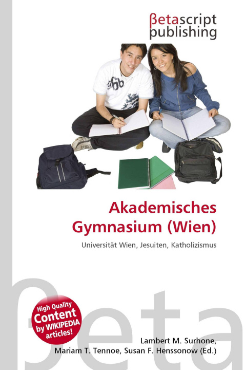 Kniha Akademisches Gymnasium (Wien) Miriam T. Timpledon