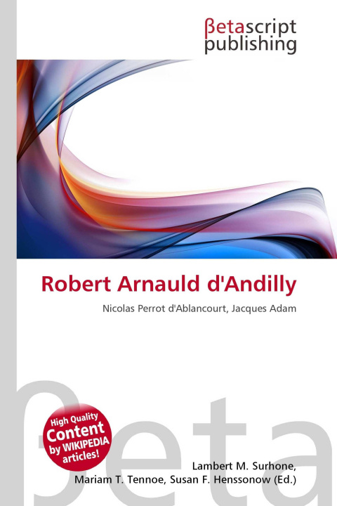 Kniha Robert Arnauld d'Andilly Miriam T. Timpledon