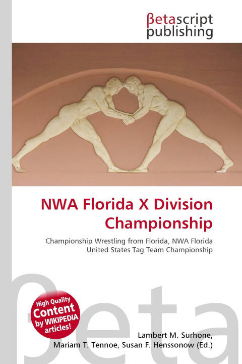 Kniha NWA Florida X Division Championship Miriam T. Timpledon