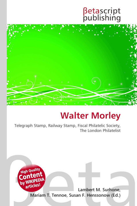 Knjiga Walter Morley Mariam T. Tennoe