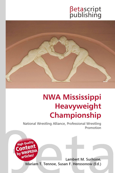 Libro NWA Mississippi Heavyweight Championship Mariam T. Tennoe