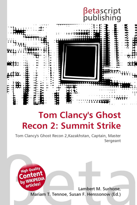 Kniha Tom Clancy's Ghost Recon 2: Summit Strike Mariam T. Tennoe