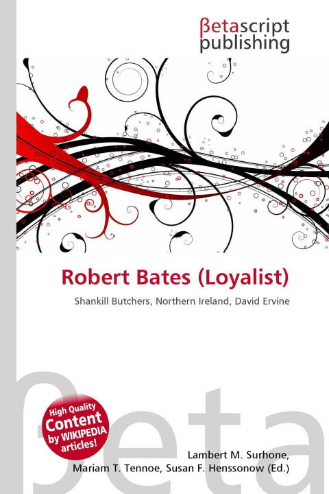 Kniha Robert Bates (Loyalist) Mariam T. Tennoe