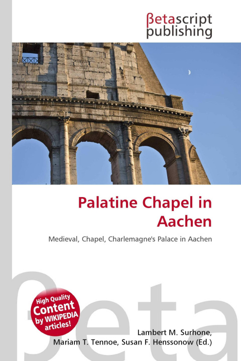 Kniha Palatine Chapel in Aachen Mariam T. Tennoe