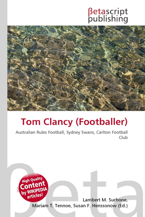 Kniha Tom Clancy (Footballer) Mariam T. Tennoe