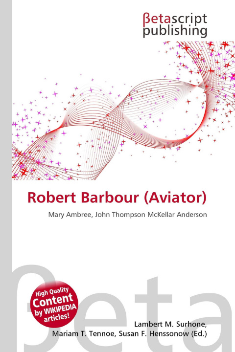 Kniha Robert Barbour (Aviator) Mariam T. Tennoe