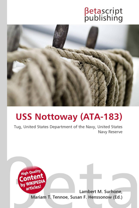 Kniha USS Nottoway (ATA-183) Mariam T. Tennoe
