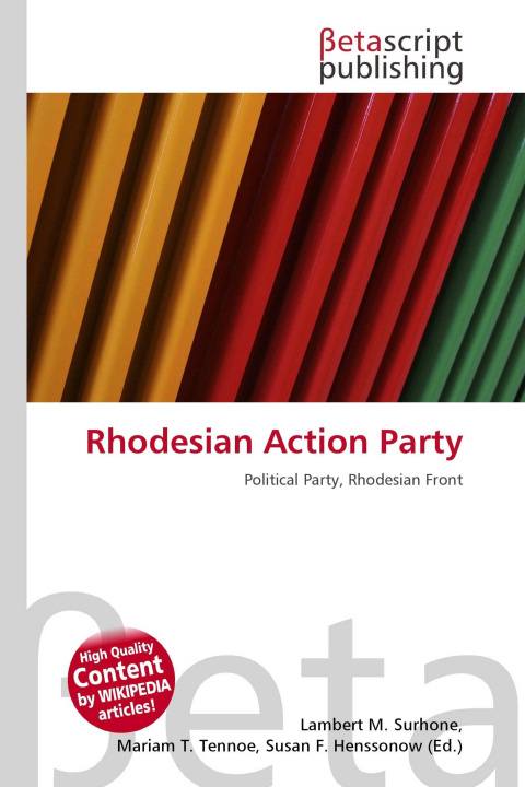 Kniha Rhodesian Action Party Mariam T. Tennoe