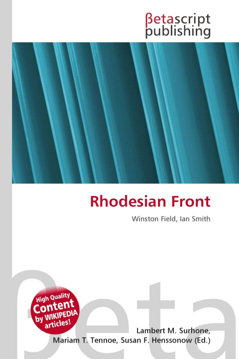 Könyv Rhodesian Front Mariam T. Tennoe