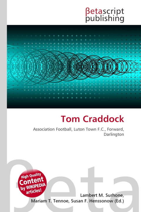 Könyv Tom Craddock Mariam T. Tennoe