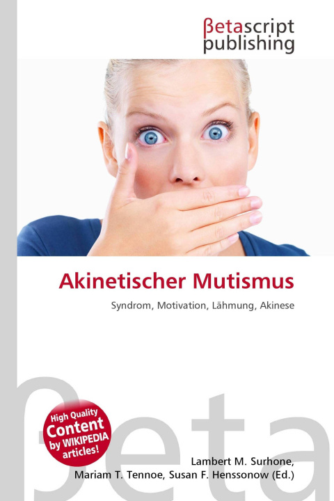 Kniha Akinetischer Mutismus Mariam T. Tennoe