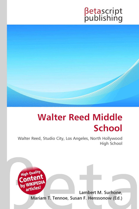 Kniha Walter Reed Middle School Mariam T. Tennoe