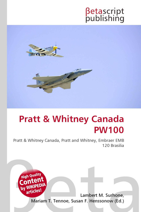 Knjiga Pratt & Whitney Canada PW100 Mariam T. Tennoe