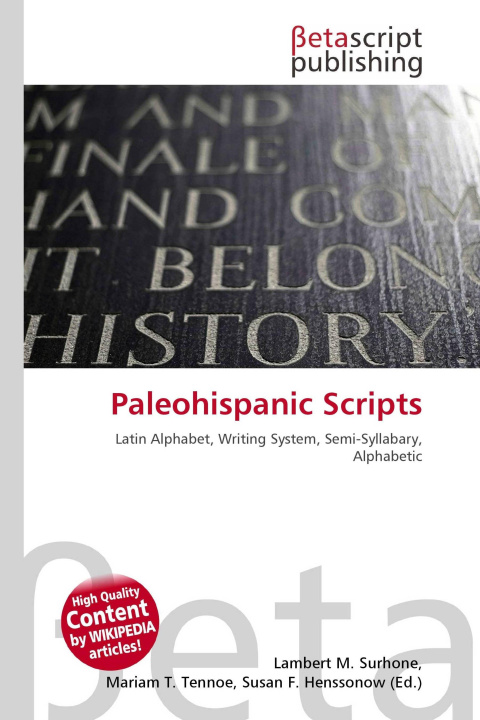 Könyv Paleohispanic Scripts Mariam T. Tennoe
