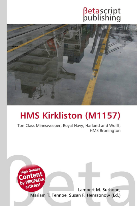 Kniha HMS Kirkliston (M1157) Mariam T. Tennoe