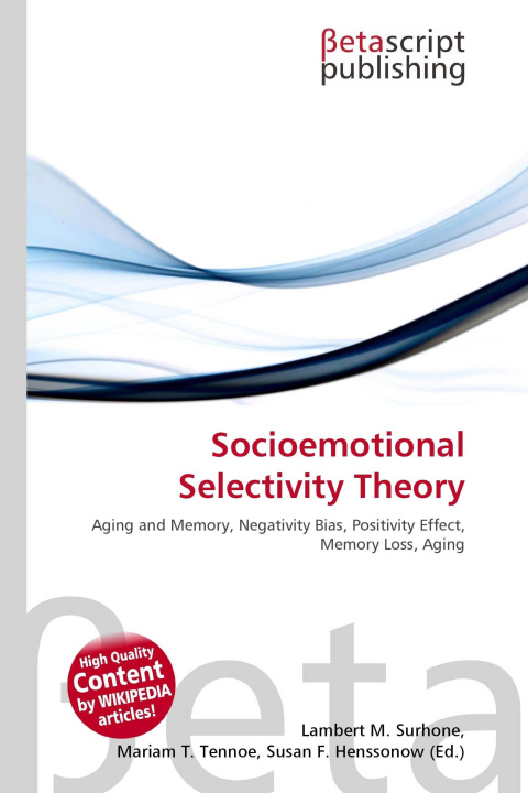 Kniha Socioemotional Selectivity Theory Mariam T. Tennoe