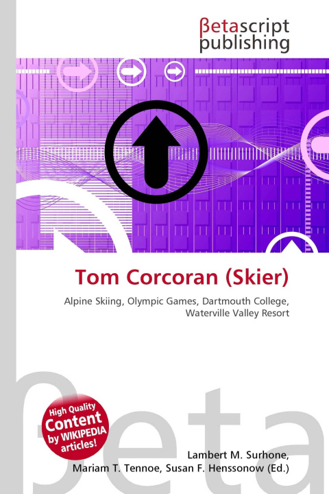 Kniha Tom Corcoran (Skier) Mariam T. Tennoe