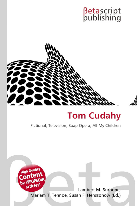Kniha Tom Cudahy Mariam T. Tennoe