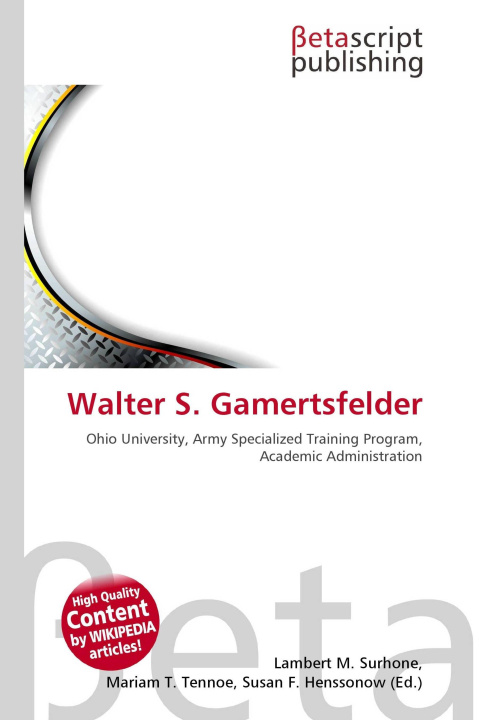 Kniha Walter S. Gamertsfelder Mariam T. Tennoe